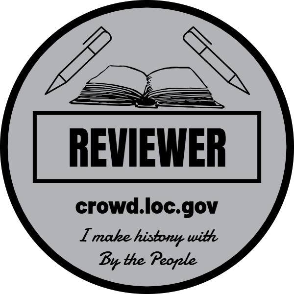 Circular reviewer badge for crowd.loc.gov with a gray background. I MAKE HISTORY HAPPEN.